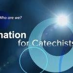 Formation for Catechists – Week 7 – Who are we?